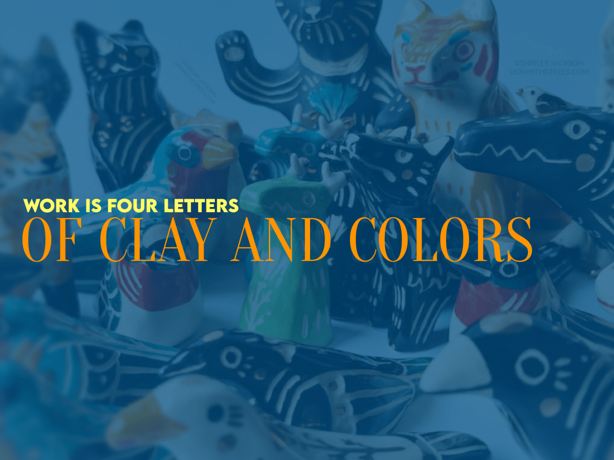 Of Clay and&nbsp;Colors